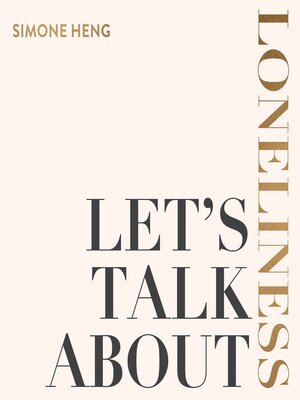 cover image of Let's Talk About Loneliness